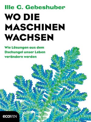 cover image of Wo die Maschinen wachsen